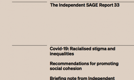 Covid-19: Racialised stigma and inequalities, Recommendations for promoting social cohesion – Briefing note from Independent SAGE