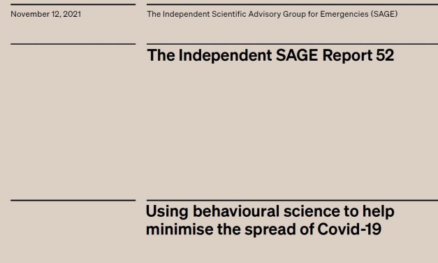 INDEPENDENT SAGE PROVIDEs A FRAMEWORK FOR BEHAVIOURAL MITIGATION to minimise spread of covid-19